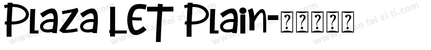 Plaza LET Plain字体转换